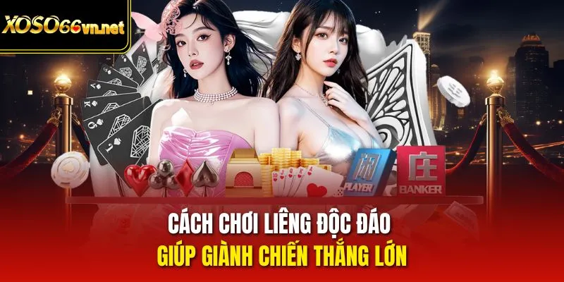 cách chơi Liêng