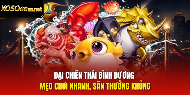 Đại chiên thái bình dương