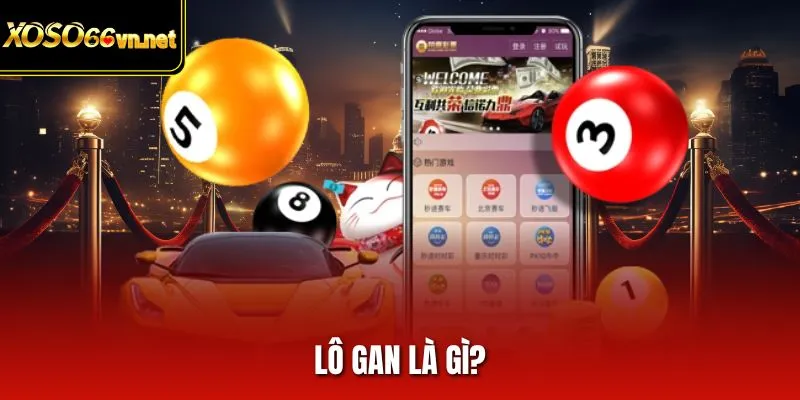 Lô gan là gì?